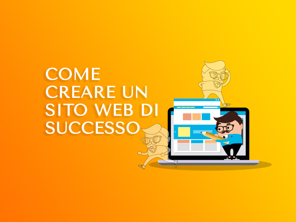 Sito web: come crearne uno di successo