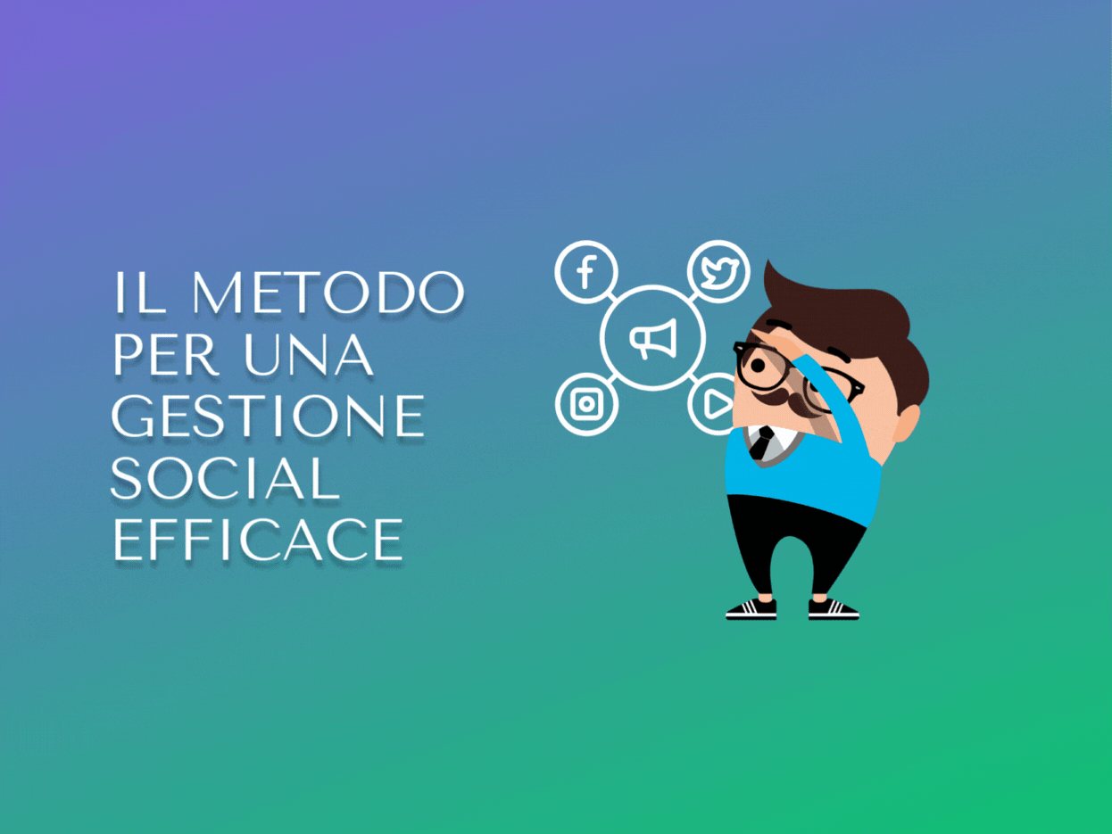 Il metodo per una gestione social efficace