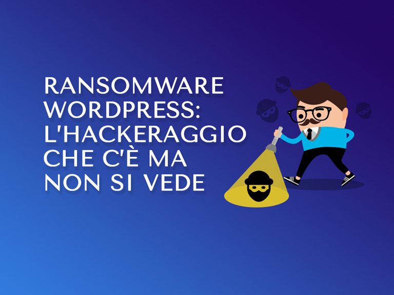 Ransomware: l’hackeraggio che non si vede