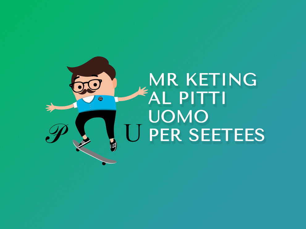 Pitti Uomo: Mr Keting è presente!