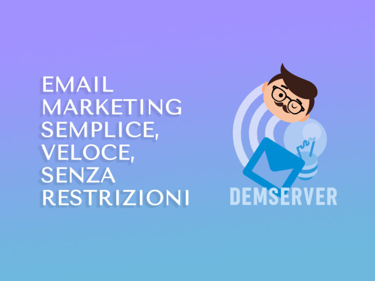 DEM Server: l’e-mail marketing fatto semplice