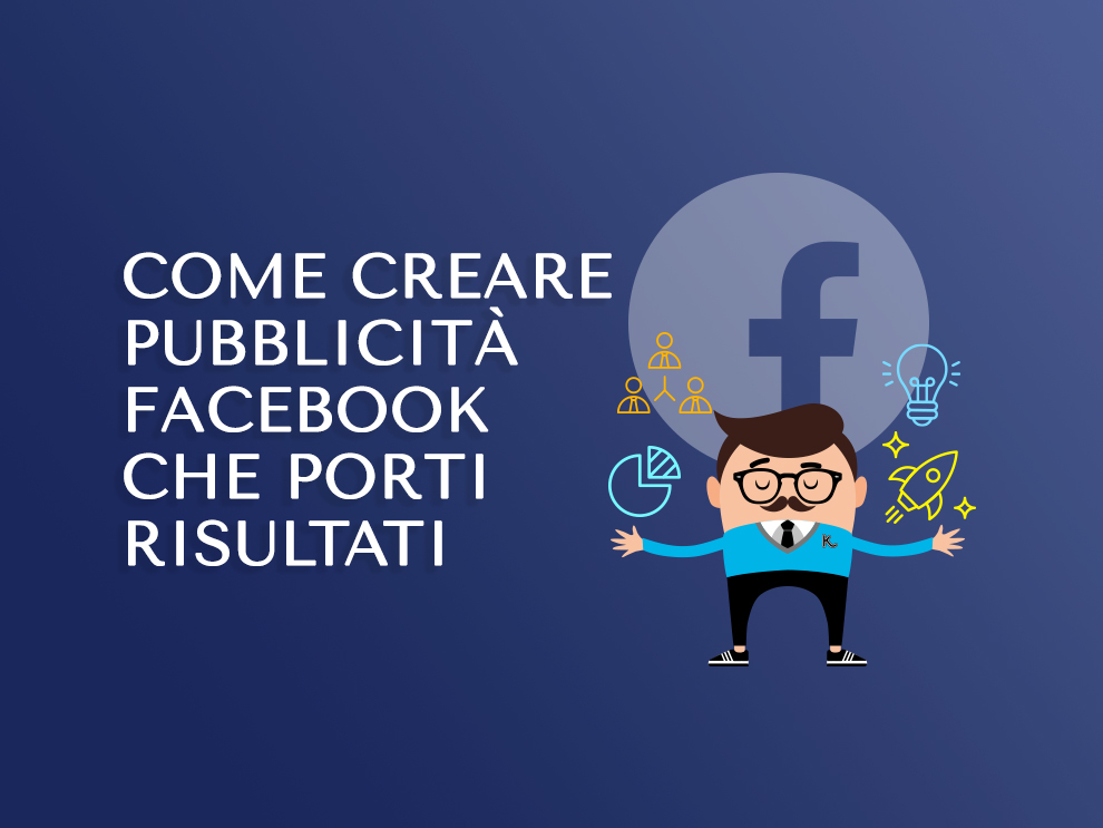 Facebook: pubblicità con risultati