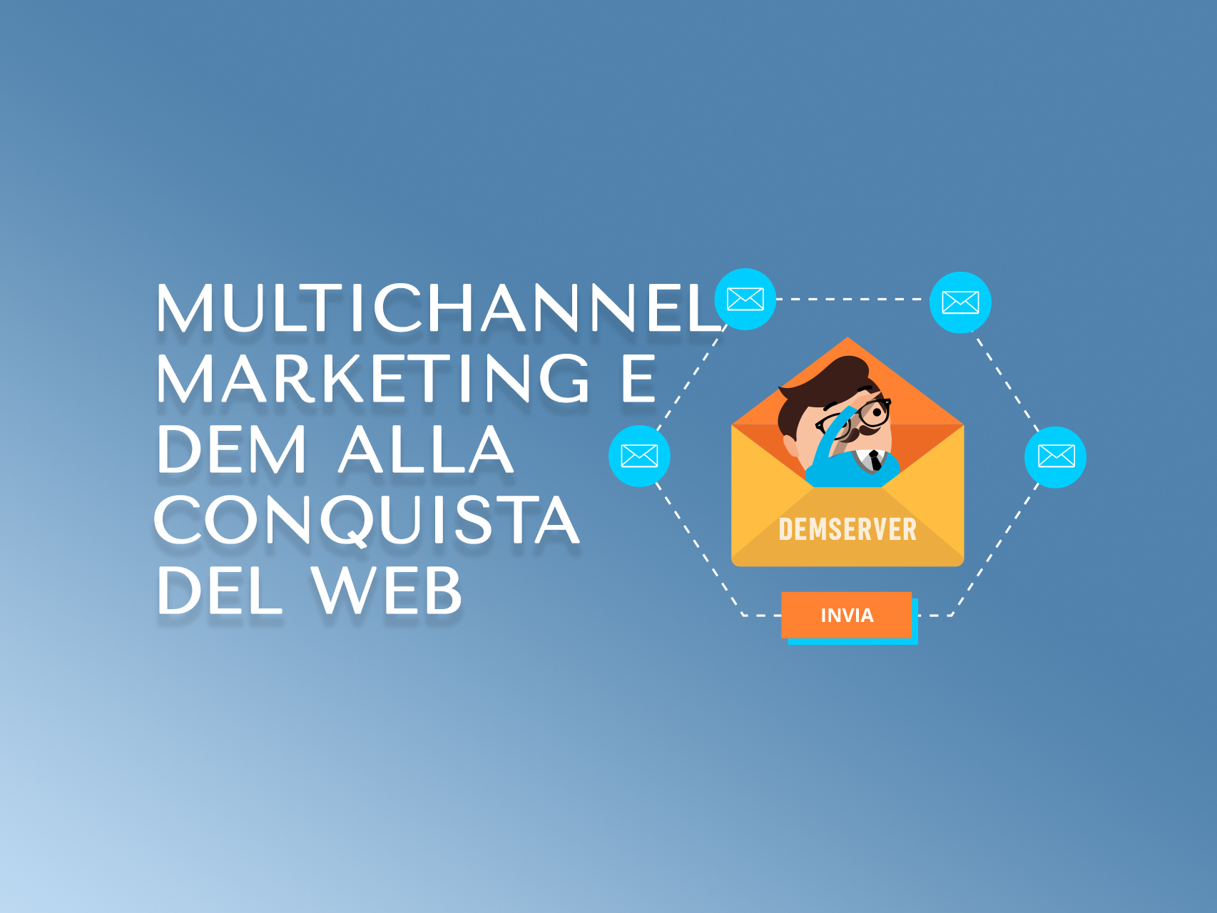Multichannel Marketing e Dem